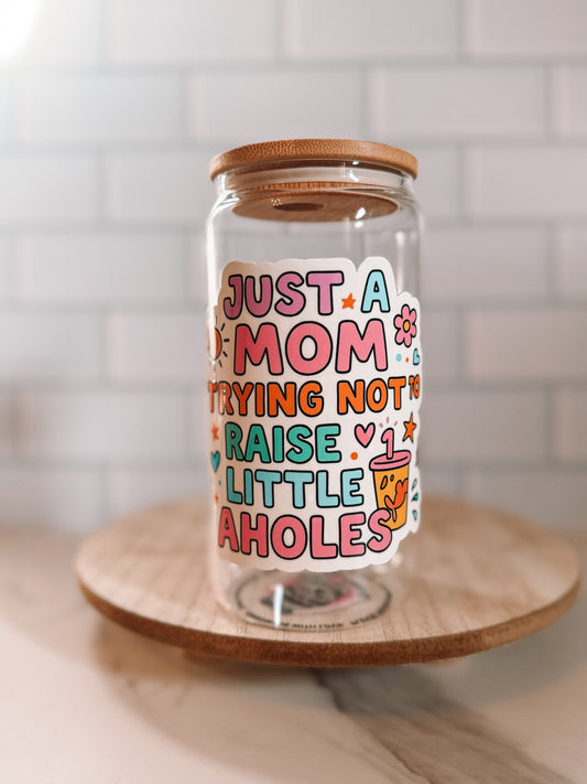 Just A Mom