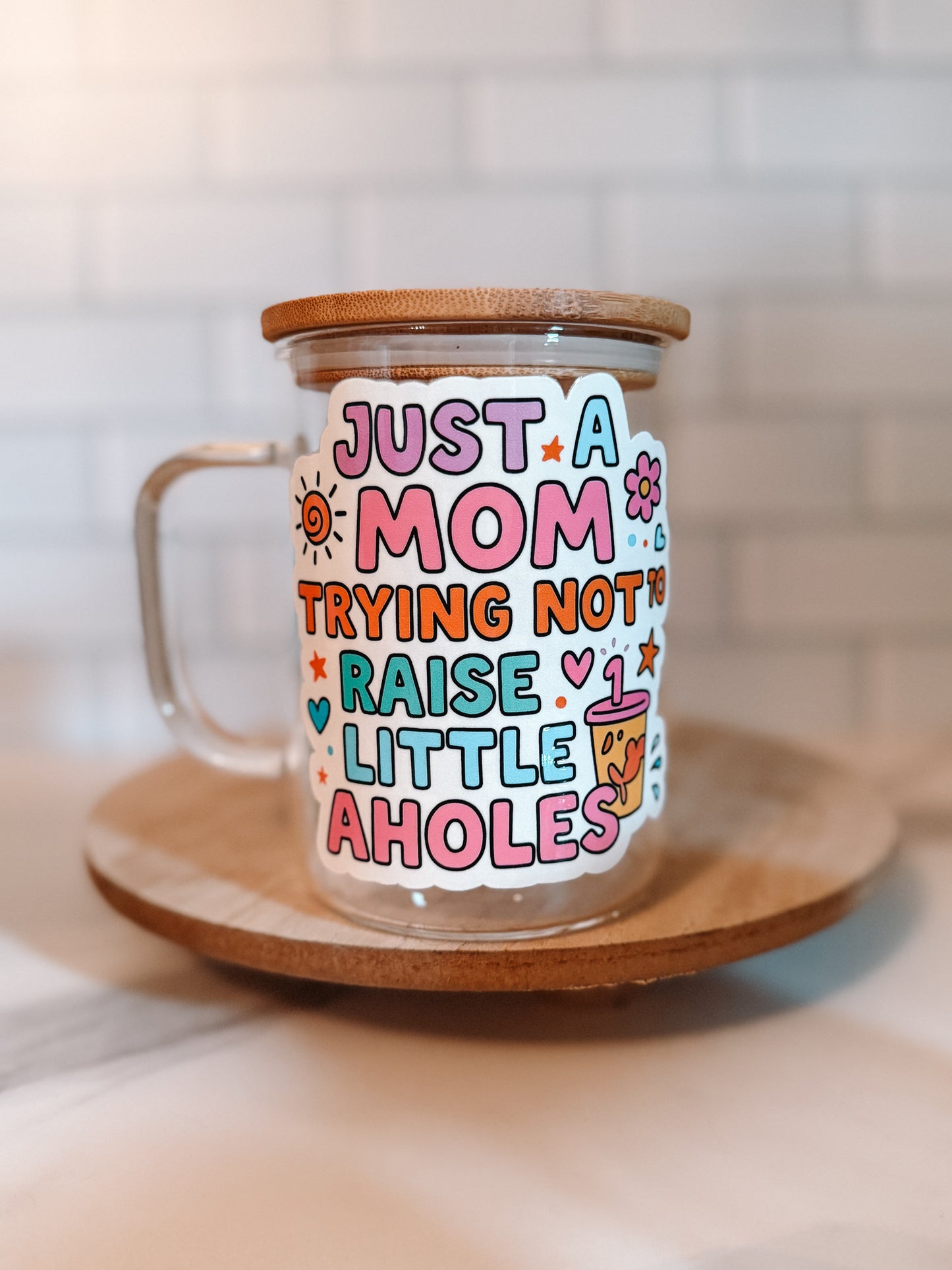 Just A Mom