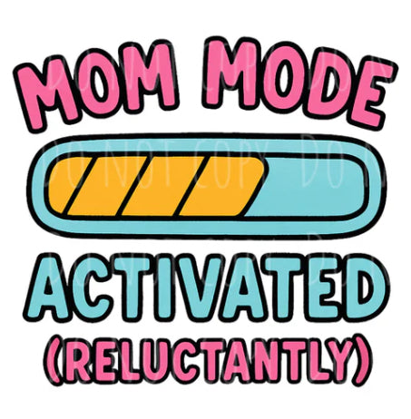 Mom Mode