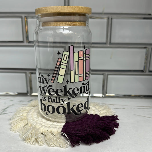 Weekend booked